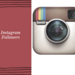 How To Get Instagram Followers The Easy Way