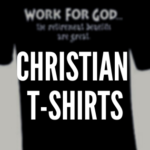 Christian Shirts Are Catalysts for the Gospel